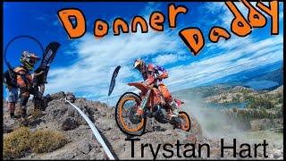 Donner Hard Enduro Race Highlights Recap, Boss Daddy is that YOU?