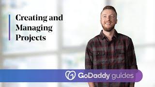 Creating and Managing Projects – The Hub by GoDaddy Pro