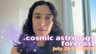 Cosmic Astrology Forecast July 21-27, 2024: Capricorn Full Moon