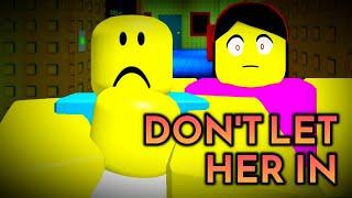 Don't let her in - ROBLOX [FULL WALKTHROUGH] "RTX ON"