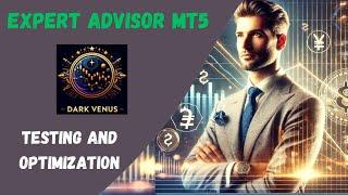 Metatrader 5 Expert: Dark Venus EA Optimization Secrets Revealed!