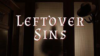 Trailer Leftover Sins