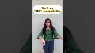 Tips to ace TOEFL Reading Section / TOEFL / TOEFL test preparation tips