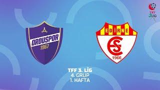 TFF 3. Lig 4. Grup | Orduspor 1967 – Edirnespor