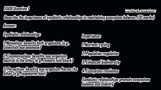 What is the importance of symbiotic relationships in maintaining ecosystem balance? | Biology Exam