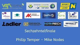 Solo Stocksport Cup 2024, Sechzentelfinale Herren, Philip Temper - Mike Nodes