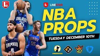 NBA Player Props 12/10 Underdog & PrizePicks | Best Bets NBA Tuesday December 10th