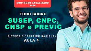 Aprenda sobre CNSP, SUSEP, CNPC e PREVIC em 18 Minutos! (Aula completa: CPA 10, CPA 20, CEA , CFP®)