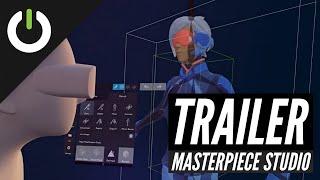 Masterpiece Studio - Trailer (MasterpieceVR) PC VR