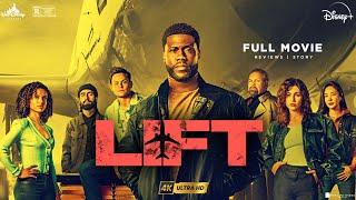 Lift 2024 Full Movie English 1080p | Kevin Hart, Vincent D'Onofrio | Lift Movie English Review