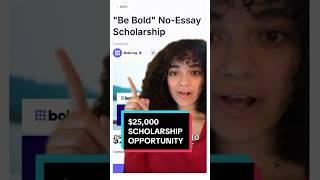 Be Bold $25,000 No-Essay Scholarship available now! #scholarship #scholarships #college #school