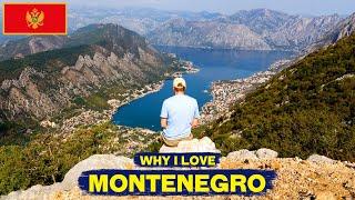 Why I Love MONTENEGRO! 