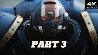 Warhammer 40K: Space Marine 2 - Epic Gameplay Walkthrough | Part 3