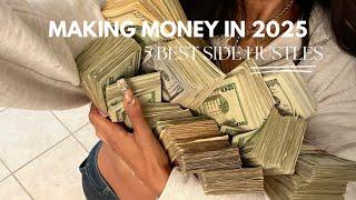 5 best side hustles to make money in 2025 