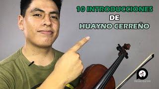 10 Introducciones o Codos de Huayno Cerreño - Partitura