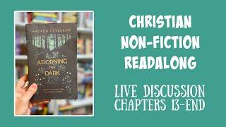 READALONG DISCUSSION || Adorning the Dark Ch 13-End