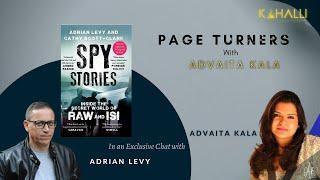 Page Turners with Advaita Kala ft. Adrian Levy on Spy Stories: Inside Secret World of RAW & ISI