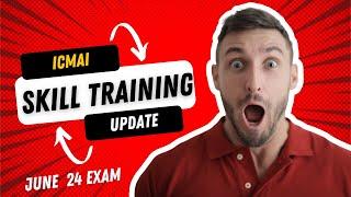 ICMAI SKILL TRAINING UPDATE FOR CMA INTERMEDIATE JUNE 2024 EXAM