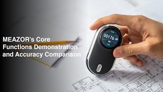 MEAZOR’s Core Functions Demonstration and Accuracy Comparison VS. Traditional Tools