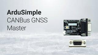 Canbus GNSS Master from ArduSimple: add CANBus functionality to any device with XBee or serial port