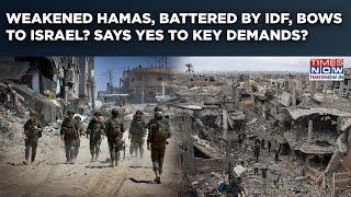 Weakened Hamas Bows To Israel, Says 'Yes' To Key Demands? Massive Win For Mighty IDF In Gaza War