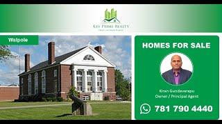 ***Homes for Sale in Walpole MA***