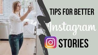 Tips For Better Instagram Stories | Instagram for Real Estate