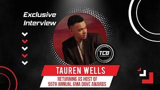 Exclusive: Tauren Wells Talks Returning As Host Of 55th Annual GMA Dove Awards