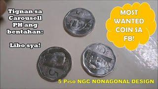 MOST WANTED COIN SA FACEBOOK! | 5 Piso NGC Nonagonal Design