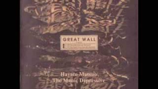 04 Great Wall - The Manic Depressive