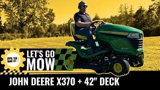 Let's Go Mow — John Deere X370 with 42 Inch Deck