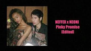 NEFFEX x NEONI – Pinky Promise (RKC Productions Edit)