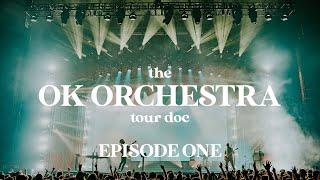 AJR - The OK ORCHESTRA Tour Doc (Episode 1)