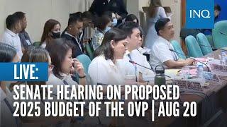 LIVE: Senate hearing on proposed 2025 budget of the Office of the Vice President