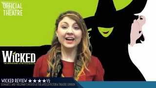 Wicked the musical Review in 60 seconds