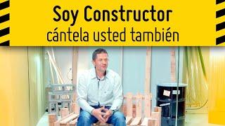 "Soy Constructor" - Especialistas no se pierdan está maravillosa canción | Constructor