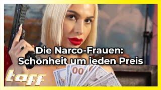 Die Narco-Frauen: Schönheit um jeden Preis