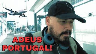 ADEUS PORTUGAL!! INFELIZMENTE