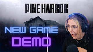 New Game Demo - Pine Harbor