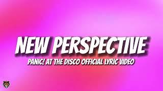 Panic! At The Disco - New Perspective (Lyrics)