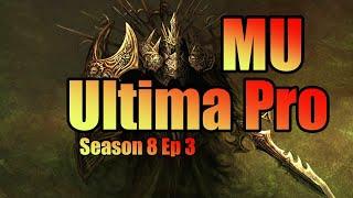 MU Ultima Pro Season 8 Ep 3 | Exp x2500 MU Online | MerlanTV