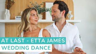 At Last - Etta James | First Dance Choreography | Wedding Dance Lessons Online #wedding #firstdance