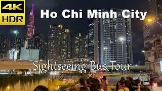 4K HDR | Ho Chi Minh City Sightseeing Bus Tour at Night | Vietnam 2023 - Binaural Audio