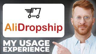 AliDropship for Dropshipping Review - My Usage Experience