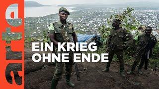 DR Kongo: Der vergessene Krieg | ARTE Reportage