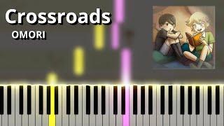 Crossroads - OMORI OST (Piano Tutorial)