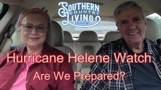 Hurricane Helene Watch  --  Are We Prepared?