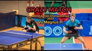 CRAZY MATCH| Danish Senior Championships 2023 vs Magnus Hartvigsen