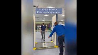 Hands Down, TSA’s New Body Scanner Eliminates Airport Security Checkpoint Passengers Hold-ups