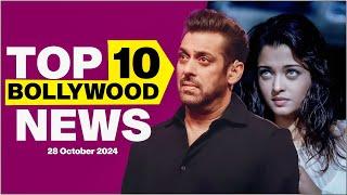 Top 10 Bollywood News | 28th October 2024 | Salman Khan | Aishwarya Rai #bollywood #bollywoodnews